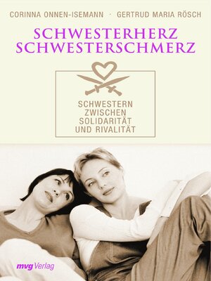 cover image of Schwesterherz--Schwesterschmerz